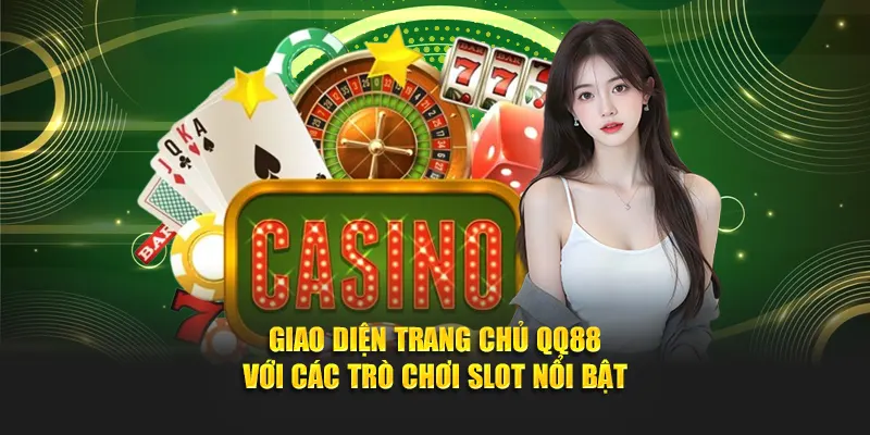 Giao diện trang chủ QQ88 với các trò chơi slot nổi bật